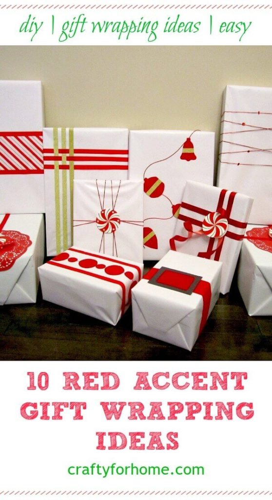10 Red Accent Gift Wrapping Ideas | Easy, creative DIY red gift wrapping ideas for Christmas with ribbon, felt, and washi tape. #giftwrapping #giftwrappingforchristmas #easygiftwrapping #redgiftwrapping #washitapecrafts #ribboncrafts #craftforkids for full tutorials on https://craftyforhome.com