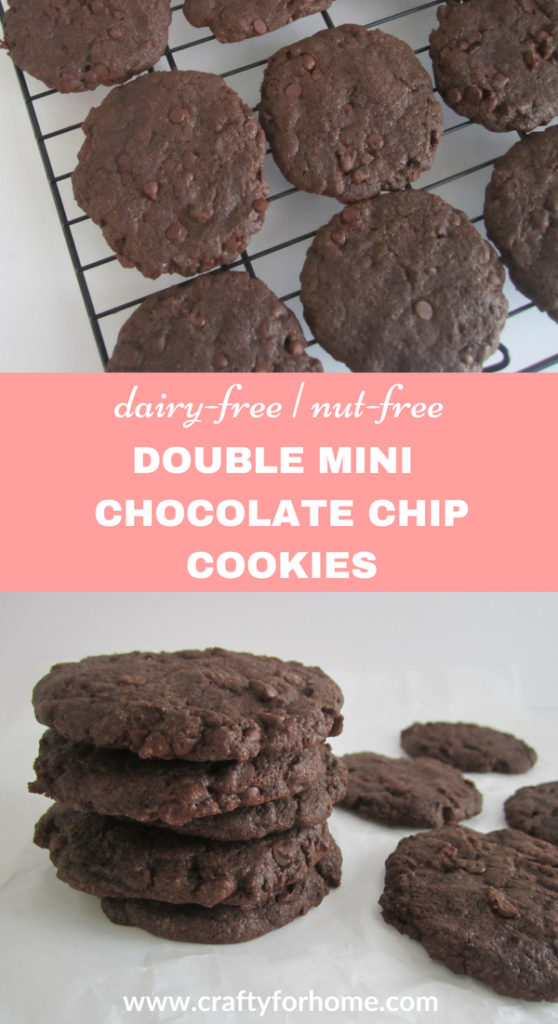 Double Mini Chocolate Chip Cookies, this dairy-free cookie is a family favorite, use the miniature chocolate chips to get the extra chocolate in every bite. #dairyfreecookies #chocolatechipcookies #doublechocolatecookies for full recipe on www.craftyforhome.com