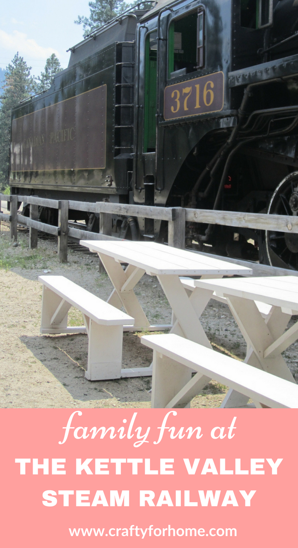 Fun At The Kettle Valley Steam Railway Crafty For Home