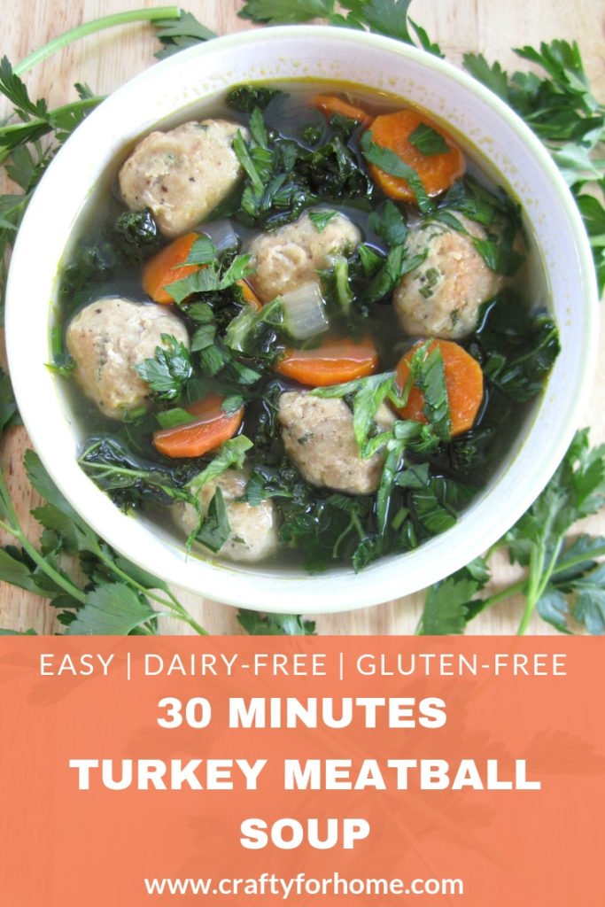 Turkey Meatball Soup. An easy and hearty soup recipe for weekday meals or anytime you want for a quick supper, perfect for fall or winter meal ideas. Dairy-free, gluten-free, grain-free, clean eating. #dairyfree #dairyfreesoup #cleaneating #turkeysoup #meatballsoup for full recipe on www.craftyforhome.com