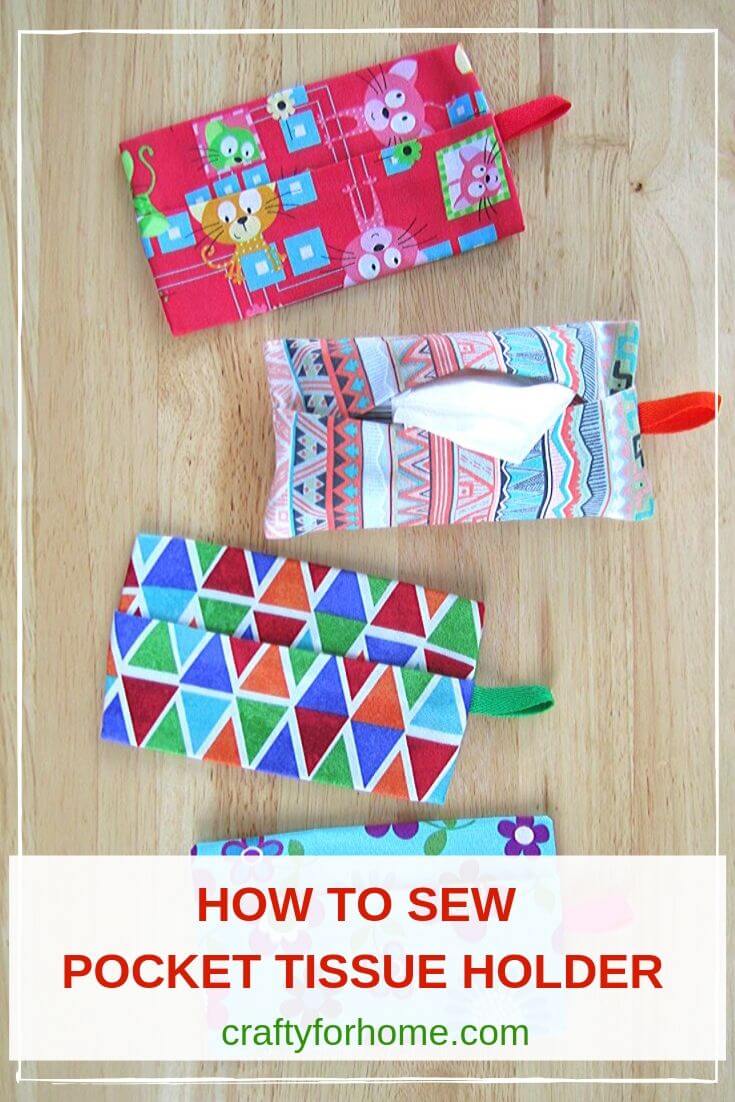 How To Sew Pocket Tissue Holder | Crafty For Home