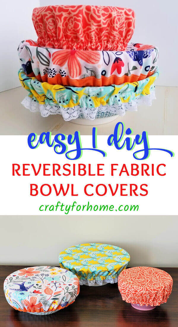 How To Make Reversible Bowl Cover With Useful Tips Crafty For Home