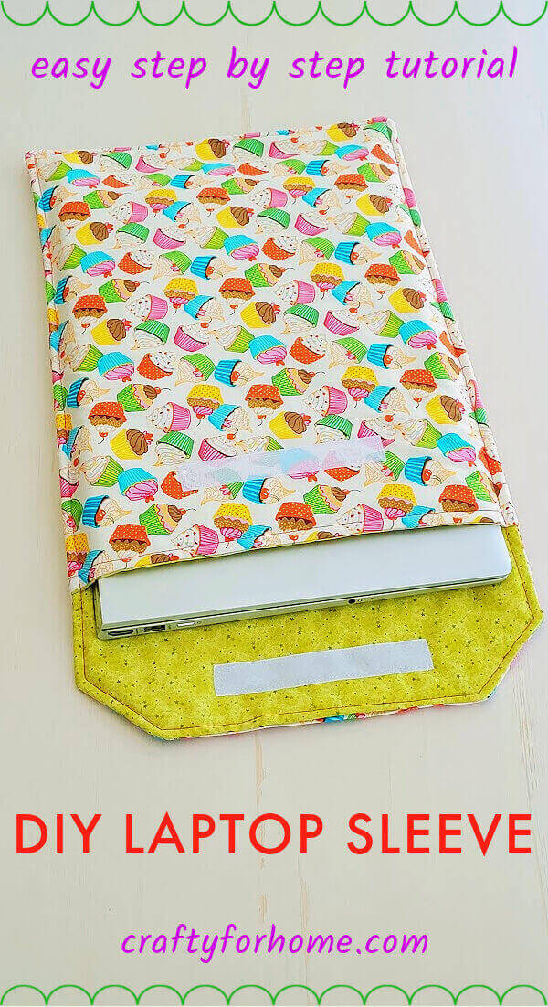 DIY Laptop Sleeve Tutorial From Fabric Crafty For Home