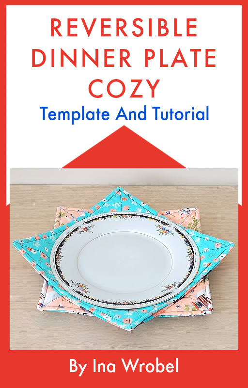 Dinner Plate Cozy Pattern And Sewing Instruction PDF.